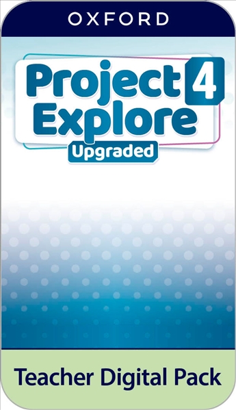Project Explore Upgraded 4 *DIGITAL* Teacher's Pack **ONLINE ACCESS CODE ONLY**