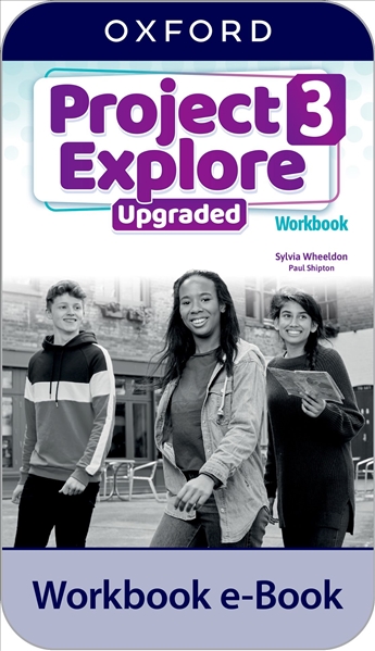 Project Explore Upgraded 3 Workbook eBook **ONLINE ACCESS CODE ONLY**