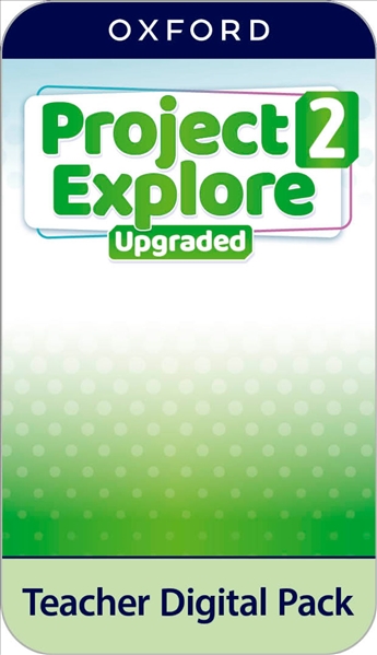 Project Explore Upgraded 2 *DIGITAL* Teacher's Pack **ONLINE ACCESS CODE ONLY**