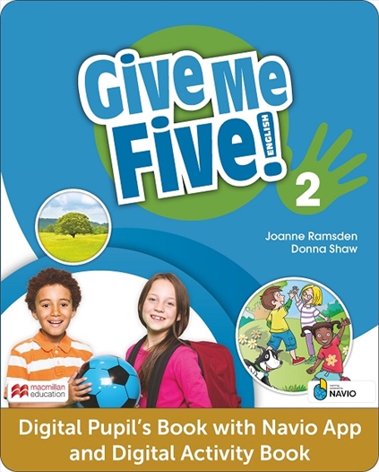 Give Me Five! 2 Pupil's *DIGITAL*  Student's and Activity book and App **ONLINE ACCESS CODE ONLY** (15 Month Licence)