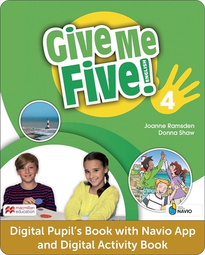 Give Me Five! 4 Pupil's *DIGITAL*  Student's and Activity book and App **ONLINE ACCESS CODE ONLY** (15 Month Licence)