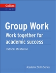 Collins Academic Skills Series: Group Work