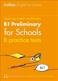 Collins Cambridge English: Practice Tests for B1...