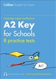 Collins Cambridge English: Practice Tests for A2 Key...