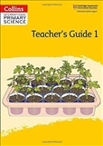 Collins International Primary Science 1 Teacher's Book