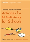Collins Cambridge English: Activities for B1 Preliminary for Schools