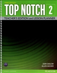 Top Notch Third Edition 2 Teacher's Book and Lesson Planner
