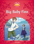 Classic Tales Second Edition Level 2: Big Baby Finn Book with MP3
