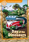 Oxford Read and Imagine Level 5: Day of the Dinosaurs Book with MP3