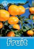 Oxford Read and Discover Level 1: Fruit Book with MP3