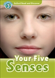 Oxford Read and Discover Level 3: Your Five Senses Book with MP3