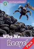 Oxford Read and Discover Level 4: Why we Recycle Book with MP3