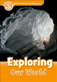 Oxford Read and Discover Level 5: Exploring Our World Book with MP3