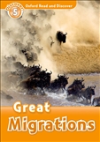 Oxford Read and Discover Level 5: Great Migrations Book with MP3