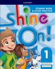 Shine On! 1 Student's Book