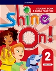 Shine On! 2 Student's Book