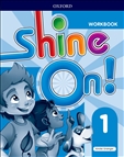 Shine On! 1 Workbook