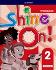 Shine On! 2 Workbook