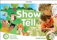 Show and Tell Level Second Edition 2 Student's Book Pack