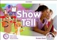 Show and Tell Level Second Edition 3 Student's Book Pack