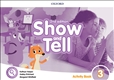Show and Tell Level Second Edition 3 Activity Book