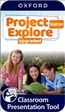 Project Explore Upgraded Starter Student's Classroom...