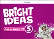 Bright Ideas 5 Classroom Resource Pack