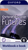 Oxford Discover Futures Level 6 Worbook eBook **ONLINE...