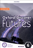 Oxford Discover Futures Level 6 Workbook with Online Practice