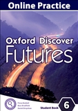 Oxford Discover Futures Level 6 Online Practice...