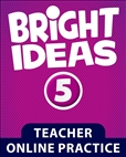 Bright Ideas 5 Online Practice **Access Code Only** (4 Year Licence)