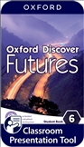 Oxford Discover Futures Level 6 Student's Classroom...