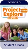 Project Explore Upgraded Starter Student's eBook...