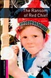 Oxford Bookworms Library Starter: Ransom Red Chief Book