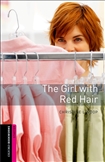Oxford Bookworms Library Starter: The Girl with Red Hair New Edition