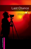 Oxford Bookworms Library Starter: Last Chance Book