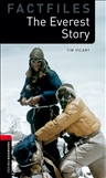 Oxford Bookworms Factfiles Level 3: The Everest Story