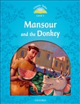 Classic Tales Second Edition Level 1: Mansour and the Donkey