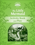 Classic Tales Second Edition Level 3: Little Mermaid...