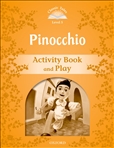 Classic Tales Second Edition Level 5: Pinocchio Activity Book and Play
