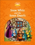 Classic Tales Second Edition Level 5: Snow White and the Seven Dwarfs