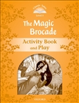 Classic Tales Second Edition Level 5: Magic Brocade...