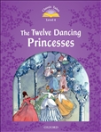 Classic Tales Second Edition Level 4: Twelve Dancing Princesses