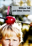 Dominoes Starter: William Tell and Other Stories Book Second Edition