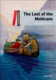 Dominoes Level 3: The Last of the Mohicans Book Second Edition