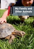Dominoes Level 3: My Family and Other Animals Book Second Edition