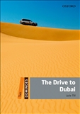 Dominoes Level 2: The Drive to Dubai Book Second Edition