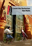 Dominoes Level 3: Conan the Barbarian Red Nails Book Second Edition