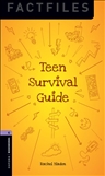 Oxford Bookworms Factfiles Level 4: Teen Survival Guide Book
