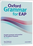 Oxford Grammar for EAP: English Grammar and Practice...